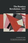 Rex A. Wade, Rex A. (George Mason University Wade, Wade Rex A. - Russian Revolution, 1917