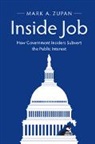 Mark A. Zupan, Mark A. (Alfred University Zupan, Zupan Mark A. - Inside Job