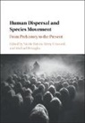 Nicole Boivin, Nicole Petraglia Boivin, Nicole Boivin, Boivin Nicole, Remy Crassard, Rémy Crassard... - Human Dispersal and Species Movement