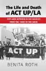 Benita Roth, Benita (Binghamton University Roth, Roth Benita - Life and Death of Act Up/la
