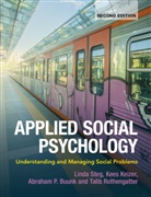 Kees Keizer, Linda Steg, Linda (Rijksuniversiteit Groningen Steg, Linda Keizer Steg, Abraham P. Buunk, Abraham P. (Rijksuniversiteit Groningen Buunk... - Applied Social Psychology