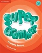 Gunter Gerngross, Peter Lewis-Jones, Herbert Puchta, Herbert Gerngross Puchta - Super Minds Level 4 Super Grammar Book