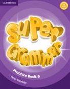 Gunter Gerngross, Günter Gerngross, Peter Lewis-Jones, Herbert Puchta, Herbert Gerngross Puchta - Super Minds Level 6 Super Grammar Book
