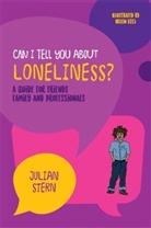 Julian Stern, Stern Julian, Helen Lees - Can I tell you about Loneliness?