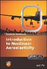 G Dimitriadis, Grigorios Dimitriadis, Grigorios (University of Liege Dimitriadis, Dimitriadis Grigorios, Peter Belobaba, Jonathan Cooper... - Introduction to Nonlinear Aeroelasticity
