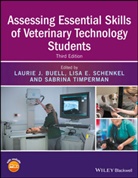Laurie Buell, Laurie J Buell, Laurie J. Buell, Laurie J. (Mercy College Buell, Laurie J. Schenkel Buell, Laurie J. Timperman Buell... - Assessing Essential Skills of Veterinary Technology Students