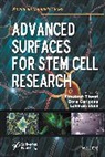Bora Garipcan, A Tiwari, Ashutosh Tiwari, Ashutosh Garipcan Tiwari, Ashutosh Uzun Tiwari, Lokman Uzun... - Advanced Surfaces for Stem Cell Research