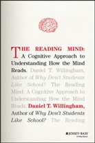 Danie l T Willingham, Daniel T Willingham, Daniel T. Willingham, Daniel T. (University of Virginia) Willingham, DT Willingham, Willingham Daniel T. - Reading Mind