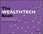 Janos Barberis, S Chishti, Susanne Chishti, Susanne Barberis Chishti, Chishti Susanne, Thomas Puschmann - The Wealthtech Book