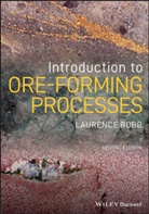 L Robb, Laurence Robb, Laurence (University of Witwatersrand) Robb - Introduction to Ore-Forming Processes