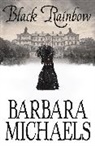 Barbara Michaels, Michaels Barbara - Black Rainbow