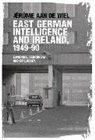 Jerome De Wiel, Jérôme de Wiel - East German Intelligence and Ireland, 194990