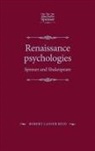 Robert Reid, Robert Lanier Reid, J. B. Lethbridge - Renaissance Psychologies