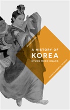 Kyung Moon Hwang - History of Korea
