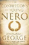 Margaret George - The Confessions of Young Nero