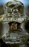 Whitney Terrell - Good Lieutenant