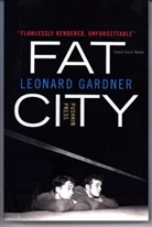 Leonard Gardner, Gardner Leonard - Fat City