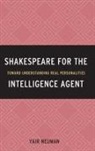 Yair Neuman - Shakespeare for the Intelligence Agent