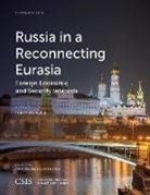 Ivan Safranchuk - Russia in a Reconnecting Eurasia