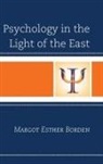 Margot Esther Borden, Borden Margot Esther - Psychology in the Light of the East