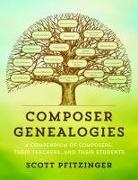 Pfitzinger, Scott Pfitzinger, Pfitzinger Scott - Composer Genealogies