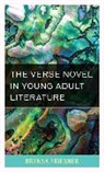 Friesner, Brenna Friesner, Friesner Brenna - Verse Novel in Young Adult Literature