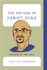 Ostman, Heather Ostman, Ostman Heather - Fiction of Junot Diaz