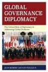Jean-Robert Leguey-Feilleux - Global Governance Diplomacy