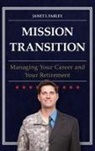 Janet I Farley, Janet I. Farley, Farley Janet I. - Mission Transition