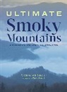 Andrew Kyle Saucier, Tony Sweet - Ultimate Smoky Mountains