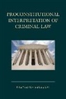 Krzysztof Szczucki, Szczucki Krzysztof - Proconstitutional Interpretaticb