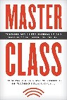 Chris Roush, The Aejmc Elected Standing Com Teaching, the Aejmc Elected Standing Committee on Teaching, The AEJMC Elected Standing Committee on, The AEJMC Elected Standing Committee on Teaching, The Aejmc Elected Standing Committee on Teaching... - Master Class