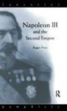 Price, Roger Price, Roger (University of Wales Price, Roger D Price, Roger D. Price - Napoleon III and the Second Empire