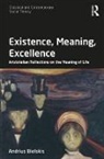 Bielskis, Andrius Bielskis, Andrius (Mykolas Romeris University Bielskis, Bielskis Andrius - Existence, Meaning, Excellence