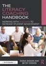 Sisson, Betsy Sisson, Betsy (Sisson &amp; Sisson Educational Consulting Services LLC Sisson, Diana Sisson, Diana (Sisson &amp; Sisson Educational Consult Sisson, Diana (Sisson &amp; Sisson Educational Consulting Services LLC Sisson... - Literacy Coaching Handbook