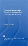 Kohpahl, Gabriele Kohpahl, Kohpahl Gabriele - Voices of Guatemalan Women in Los Angeles