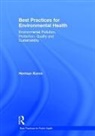 Herman Koren, Herman (Indiana State University Koren, Koren Herman - Best Practices for Environmental Health