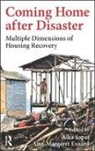 Alka (Florida Atlantic University Sapat, Alka Esnard Sapat, Ann-Margaret Esnard, Ann-Margaret (Georgia State University Esnard, Esnard Ann-Margaret, Alka Sapat... - Coming Home After Disaster
