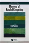 Eric Aubanel - Elements of Parallel Computing