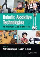 Pedro (Catholic University of Portugal Encarnacao, Pedro Cook Encarnacao, Kim Adams, Albert Cook, Albert M. Cook, Cook Albert... - Robotic Assistive Technologies