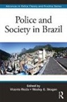 Vicente (Federal University of Juiz De For Riccio, Vicente Skogan Riccio, Wesley G. Skogan, Wesley G. Riccio Skogan, Vicente Riccio, Vicente (Federal University of Juiz de Fora Riccio... - Police and Society in Brazil