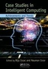 Biju Israr Issac, Nauman Israr, Israr Nauman, Biju Issac, Issac Biju - Case Studies in Intelligent Computing