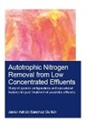Javier Adrian Sanchez Guillen, Javier Adrian Sanchez Guillen, Javier Adrian (Unesco-Ihe Institu Sanchez Guillen, Javier Adrián Sánchez Guillén - Autotrophic Nitrogen Removal From Low Concentrated Effluents