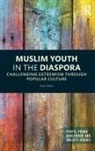 Pam Nilan, Pam (University of Newcastle Nilan, Nilan Pam - Muslim Youth in the Diaspora