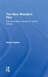 Hilary Radner, Hilary (University of Otago Radner, Radner Hilary - New Woman''s Film