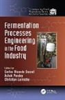 Carlos Ricardo (Federal University of Para Soccol, Carlos Ricardo Pandey Soccol, Christian Larroche, Christian (Universite Blaise Pascal Larroche, Larroche Christian, Ashok Pandey... - Fermentation Processes Engineering in the Food Industry