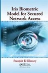 Franjieh El Khoury, Franjieh El (Universite Claude Bernard Khoury, Khoury Franjieh El - Iris Biometric Model for Secured Network Access