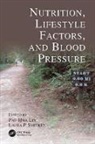 Pao-Hwa (Duke University School of Medicine Lin, Pao-Hwa Svetkey Lin, Pao-Hwa Lin, Pao-Hwa (Duke University School of Medicine Lin, Lin Pao-Hwa, Laura P. Svetkey... - Nutrition, Lifestyle Factors, and Blood Pressure