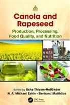 Usha (University of Manitoba Thiyam-Hollander, Usha Eskin Thiyam-Hollander, N A Michael Eskin, N. A. Michael Eskin, N.A. Michael Eskin, Bertrand Matthaus... - Canola and Rapeseed