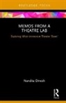 Nandita Dinesh, Dinesh Nandita - Memos From a Theatre Lab